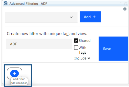 Adding filters and conditions through the button on the left bottom side